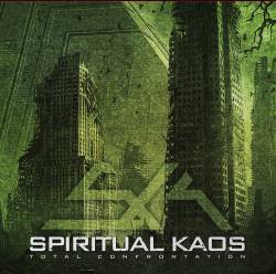Spiritual Kaos : Total Confrontation